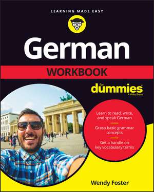 German Workbook For Dummies de W Foster