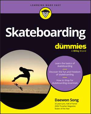 Skateboarding For Dummies de D Song