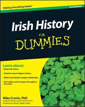 Irish History For Dummies 2e de M Cronin