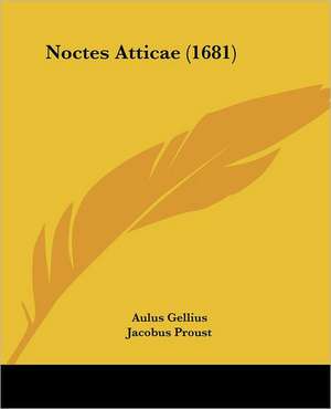 Noctes Atticae (1681) de Aulus Gellius