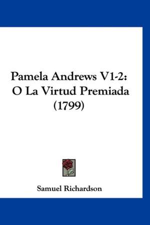 Pamela Andrews V1-2 de Samuel Richardson