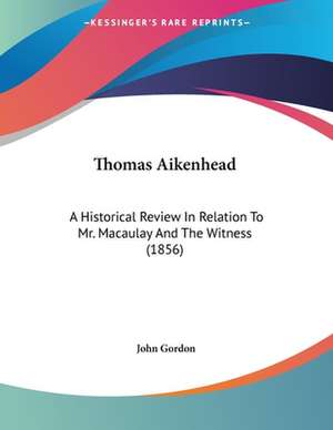 Thomas Aikenhead de John Gordon