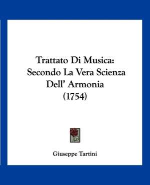 Trattato Di Musica de Giuseppe Tartini