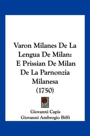 Varon Milanes De La Lengua De Milan de Giovanni Capis