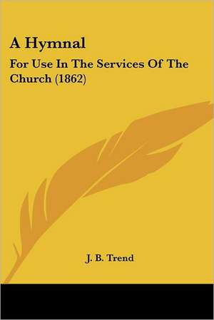 A Hymnal de J. B. Trend