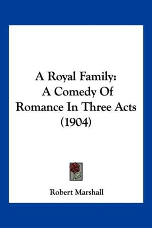 A Royal Family de Robert Marshall