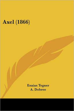 Axel (1866) de Esaias Tegner