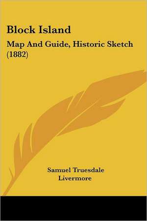 Block Island de Samuel Truesdale Livermore