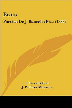 Brots de J. Baucells Prat