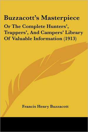 Buzzacott's Masterpiece de Francis Henry Buzzacott