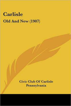 Carlisle de Civic Club Of Carlisle Pennsylvania