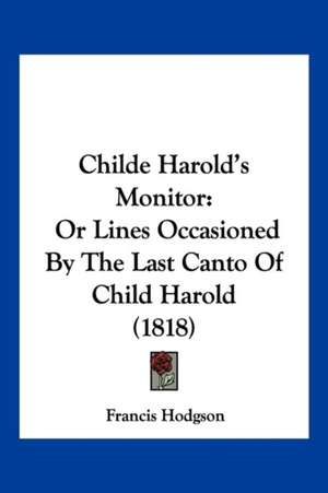 Childe Harold's Monitor de Francis Hodgson