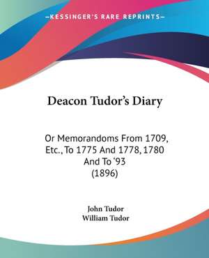 Deacon Tudor's Diary de John Tudor