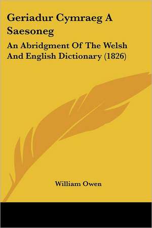 Geriadur Cymraeg A Saesoneg de William Owen