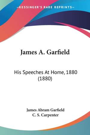 James A. Garfield de James Abram Garfield