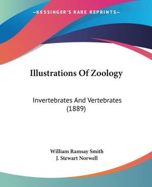 Illustrations Of Zoology de William Ramsay Smith