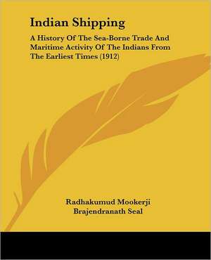 Indian Shipping de Radhakumud Mookerji