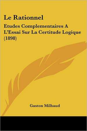 Le Rationnel de Gaston Milhaud