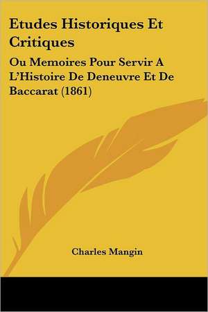 Etudes Historiques Et Critiques de Charles Mangin