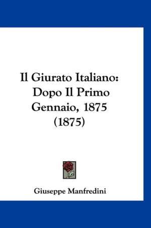 Il Giurato Italiano de Giuseppe Manfredini