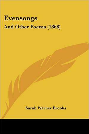 Evensongs de Sarah Warner Brooks