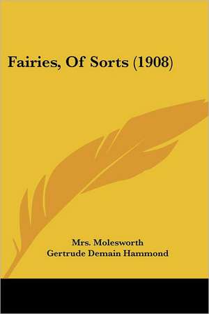 Fairies, Of Sorts (1908) de Molesworth