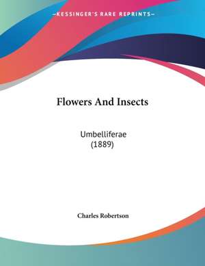 Flowers And Insects de Charles Robertson