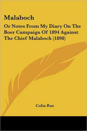 Malaboch de Colin Rae