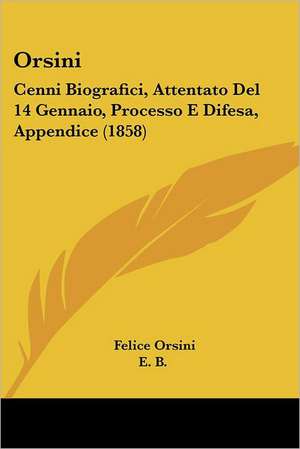 Orsini de Felice Orsini