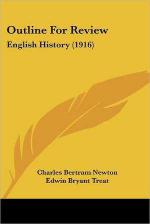 Outline For Review de Charles Bertram Newton