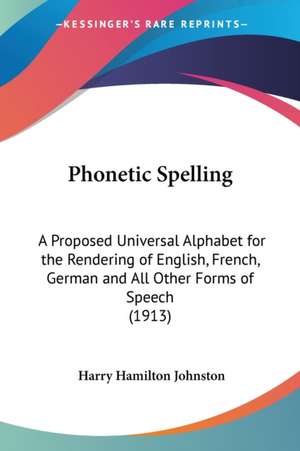 Phonetic Spelling de Harry Hamilton Johnston