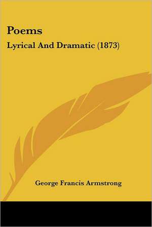 Poems de George Francis Armstrong