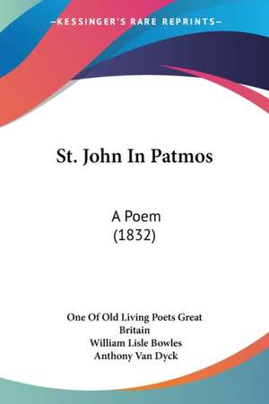 St. John In Patmos de One Of Old Living Poets Great Britain