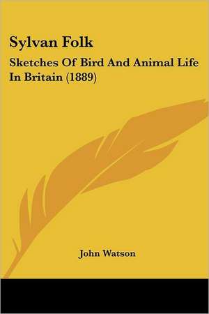 Sylvan Folk de John Watson