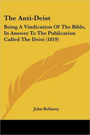 The Anti-Deist de John Bellamy