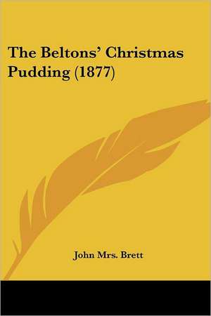 The Beltons' Christmas Pudding (1877) de John Brett