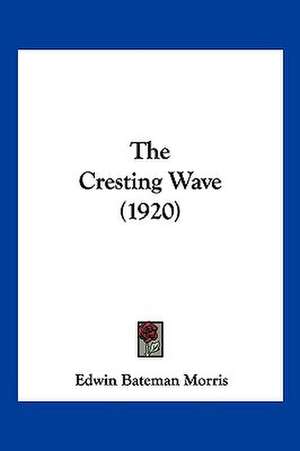 The Cresting Wave (1920) de Edwin Bateman Morris