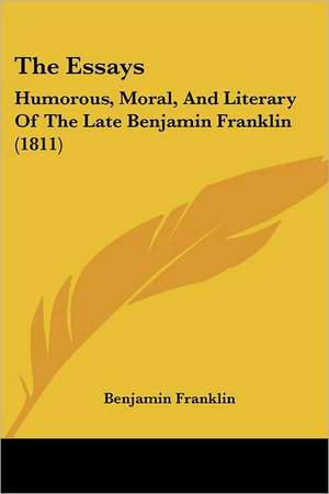 The Essays de Benjamin Franklin