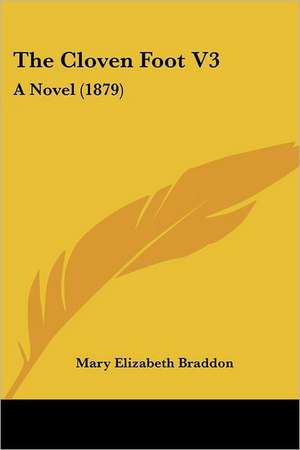 The Cloven Foot V3 de Mary Elizabeth Braddon