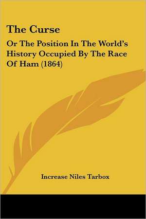 The Curse de Increase Niles Tarbox