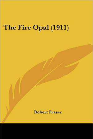 The Fire Opal (1911) de Robert Fraser