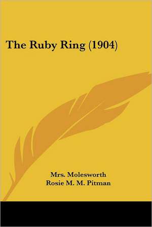 The Ruby Ring (1904) de Molesworth