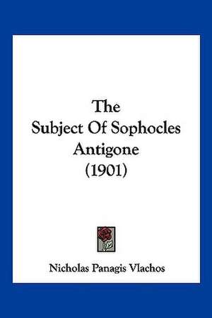 The Subject Of Sophocles Antigone (1901) de Nicholas Panagis Vlachos