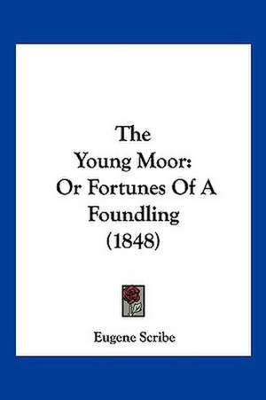 The Young Moor de Eugene Scribe