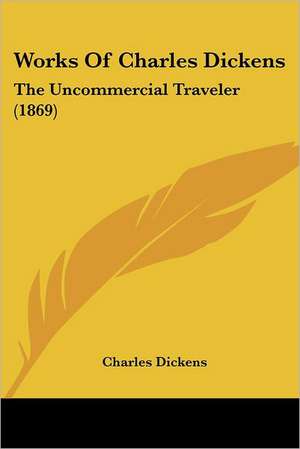 Works Of Charles Dickens de Charles Dickens