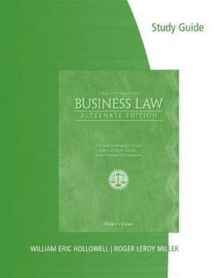 Study Guide for Miller/Cross' Business Law, Alternate Edition, 12th de Roger LeRoy Miller