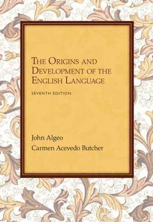 The Origins and Development of the English Language de John Algeo