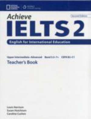 Achieve IELTS 2 Teacher's Book de Caroline Cushen