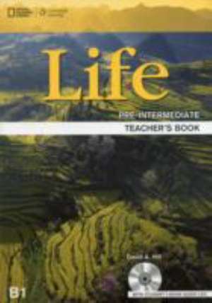 Life Pre-Intermediate, Teachers Book [With 2 CDs]: A Transtheoretical Analysis de Mari Vargo