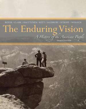 The Enduring Vision: A History of the American People de Paul S. Boyer